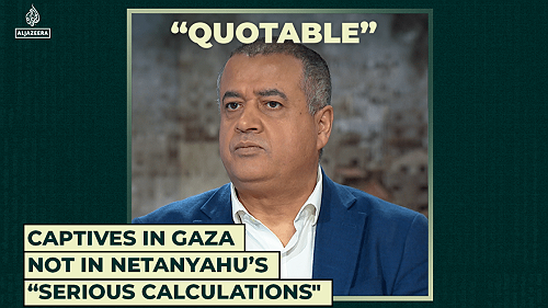 Captives in Gaza not in Netanyahu’s “serious calculations”